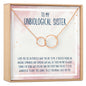 Unbiological Sisters Necklace, Multiple Styles