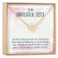 Unbiological Sisters Necklace, Multiple Styles