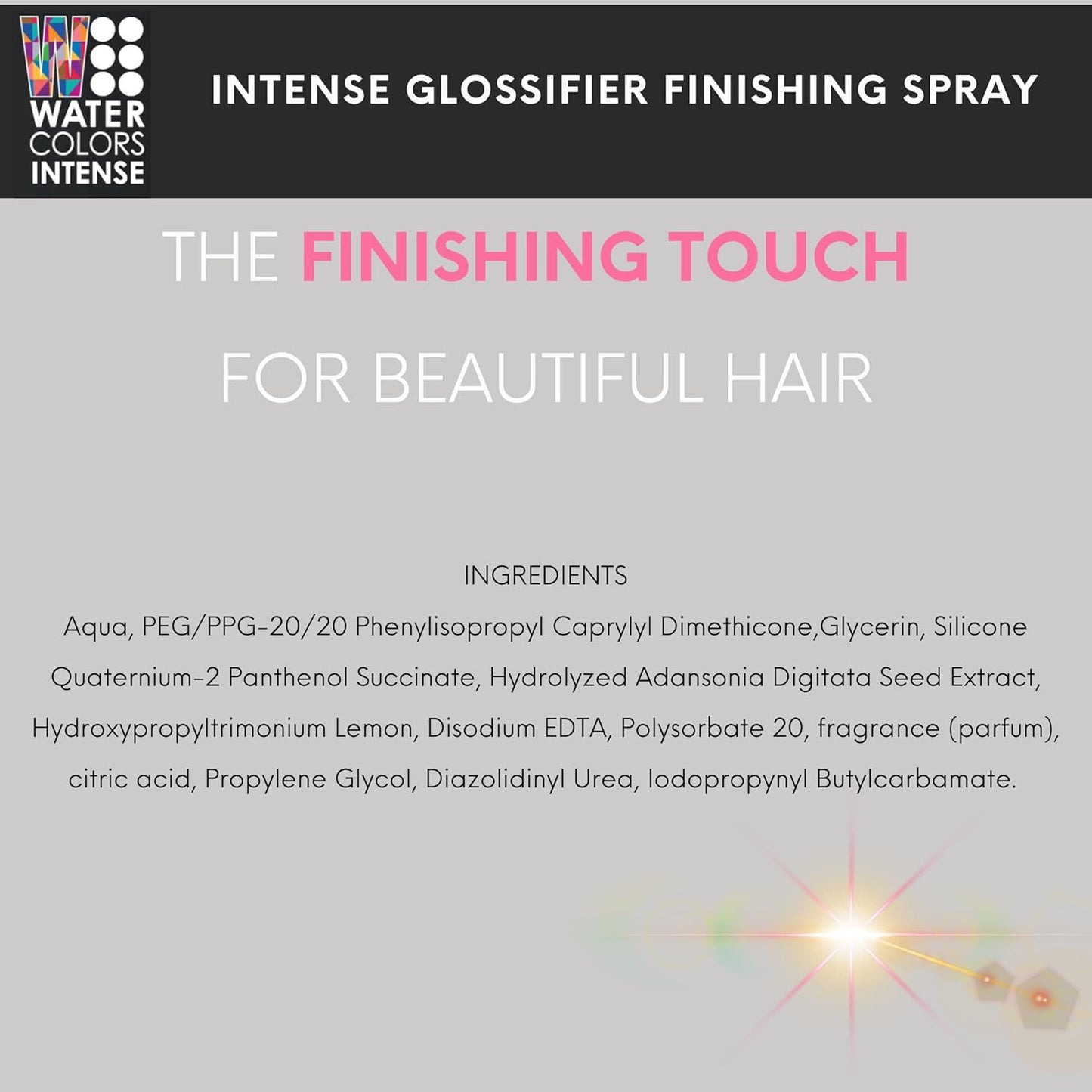 Watercolors Intense Hair Glossifier, Anti Frizz & UV Protector Finishing Spray 4 oz